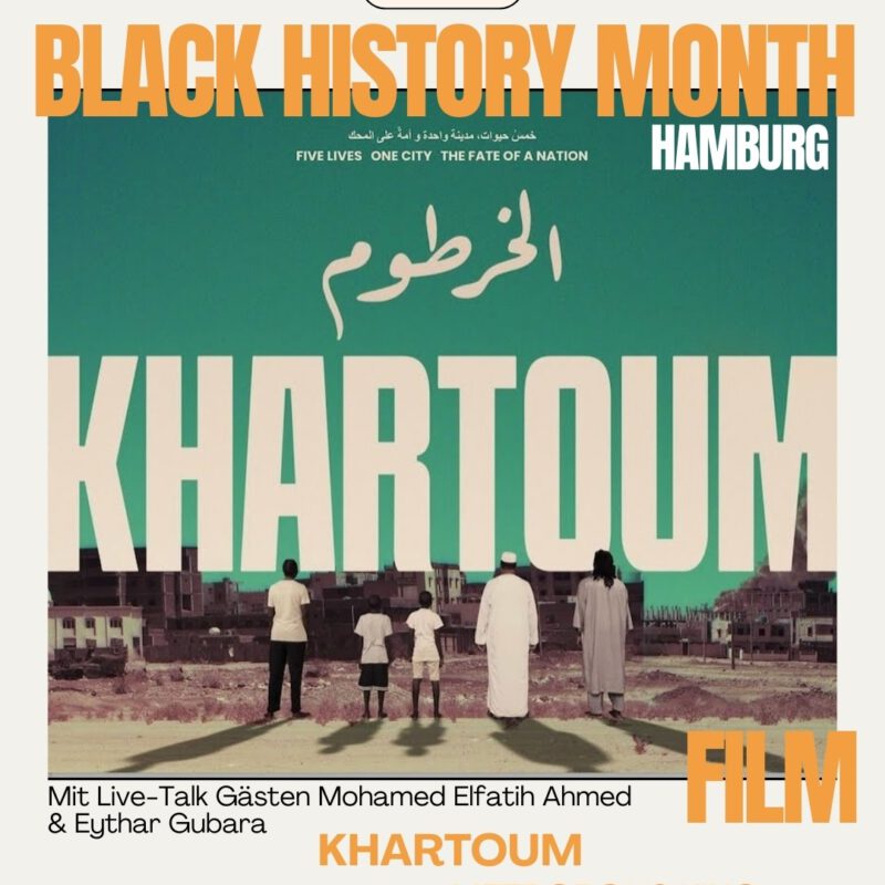 Black History Month Hamburg - Film 3: „Khartoum“