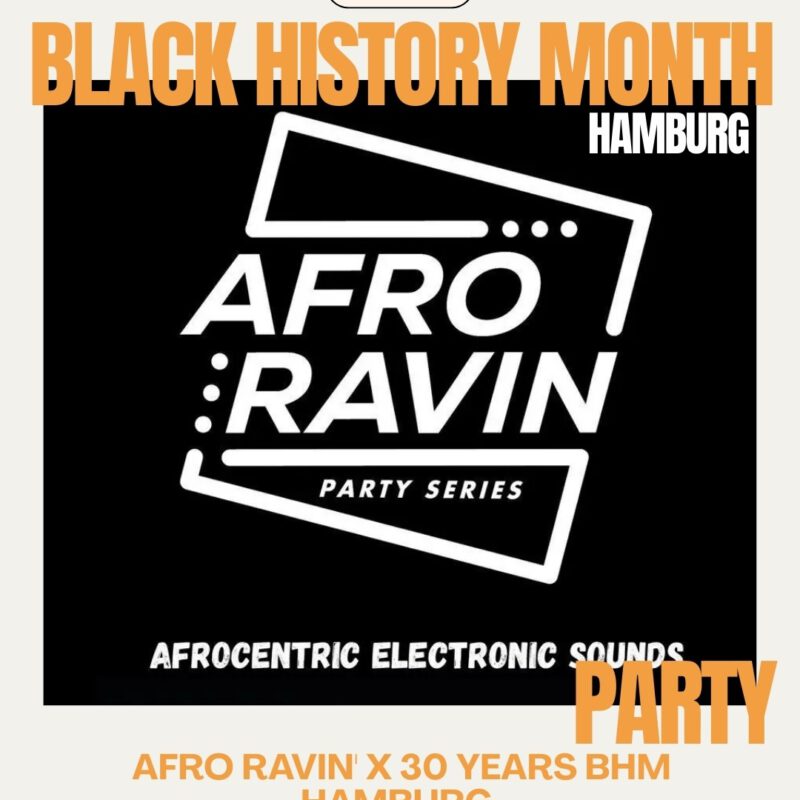 Black History Month Hamburg - Afro Ravin